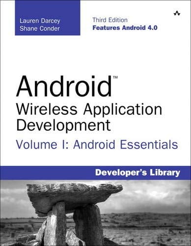 Book Cover Android Wireless Application Development Volume I: Android Essentials (Developer's Library)