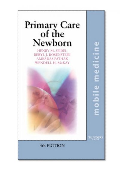 Book Cover Primary Care of the Newborn: Mobile Medicine Series, 4e