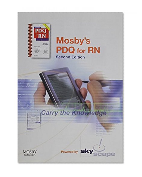 Book Cover Mosby's PDQ for RN - CD-ROM PDA Software - Mobile/Desktop Bundle: Practical, Detailed, Quick, 2e