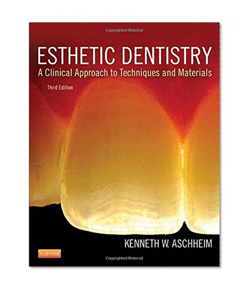 Book Cover Esthetic Dentistry: A Clinical Approach to Techniques and Materials, 3e