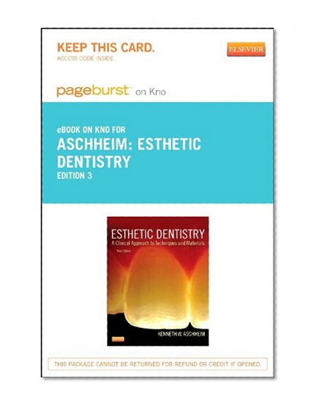 Book Cover Esthetic Dentistry- Pageburst E-Book on Kno (Retail Access Card): A Clinical Approach to Techniques and Materials, 3e