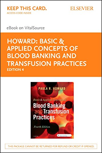 Book Cover Basic & Applied Concepts of Blood Banking and Transfusion Practices - Elsevier eBook on VitalSource (Retail Access Card), 4e