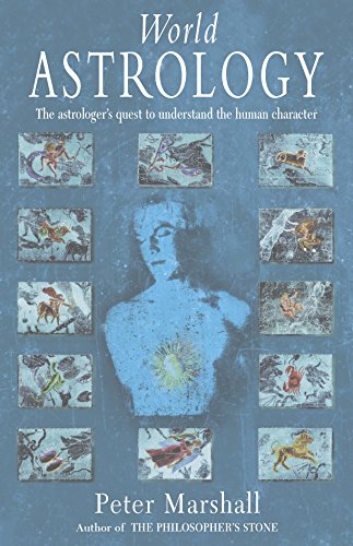 Book Cover World Astrology: The Astrologer's Quest to Understand the Human Character