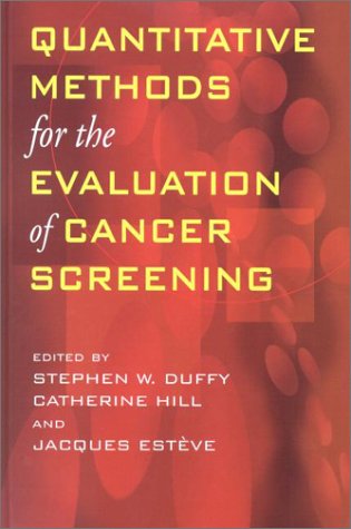 Book Cover Quantitative Methods of Evaluation of Cancer Screening