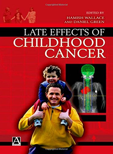 Book Cover Late Effects of Childhood Cancer (Arnold Publication)
