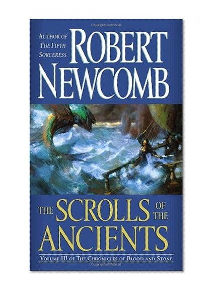 Book Cover The Scrolls of the Ancients (The Chronicles of Blood and Stone, Book 3)