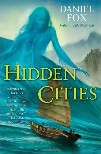 Book Cover Hidden Cities (Moshui: the Books of Stone and Water)
