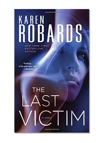 Book Cover The Last Victim: A Novel (Dr. Charlotte Stone)