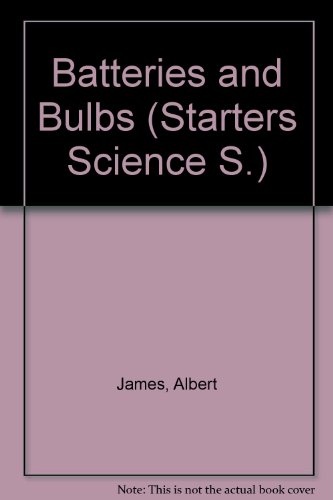 Book Cover Batteries and Bulbs (Starters Science S)