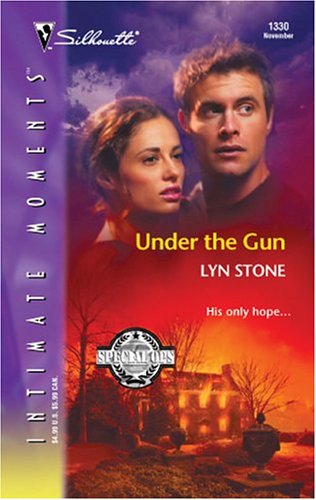 Book Cover Under The Gun : Special Ops (Silhouette Intimate Moments)