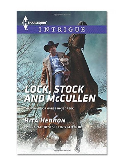 Book Cover Lock, Stock and McCullen (The Heroes of Horseshoe Creek)