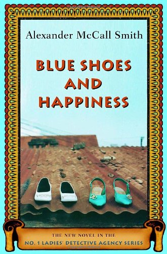 Book Cover Blue Shoes and Happiness (No. 1 Ladies Detective Agency, Book 7)