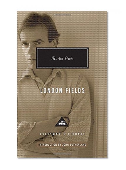 Book Cover London Fields (Everyman's Library (Cloth))