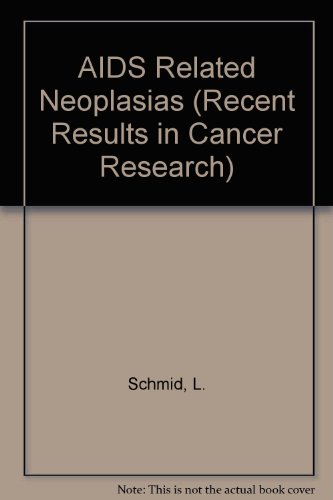 Book Cover AIDS Related Neoplasias (Recent Results in Cancer Research)