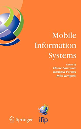 Book Cover Mobile Information Systems: IFIP TC 8 Working Conference on Mobile Information Systems (MOBIS) 15-17 September 2004, Oslo, Norway (IFIP Advances in Information and Communication Technology, 158)