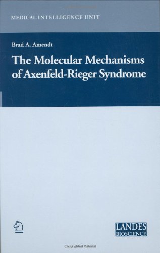 Book Cover The Molecular Mechanisms of Axenfeld-Rieger Syndrome (Medical Intelligence Unit)