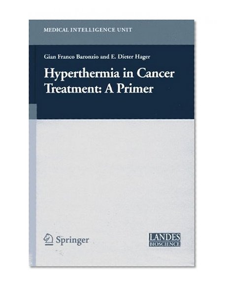 Book Cover Hyperthermia In Cancer Treatment: A Primer (Medical Intelligence Unit)