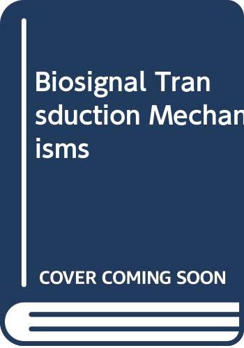 Book Cover Biosignal Transduction Mechanisms
