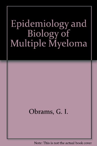Book Cover Epidemiology and Biology of Multiple Myeloma