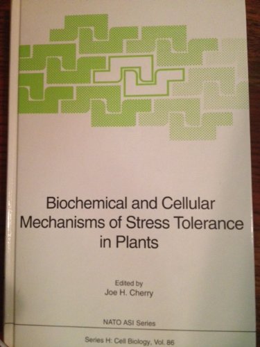 Book Cover Biochemical and Cellular Mechanisms of Stress Tolerance in Plants (Nato Asi Series. Series H, Cell Biology ; Vol. 86)