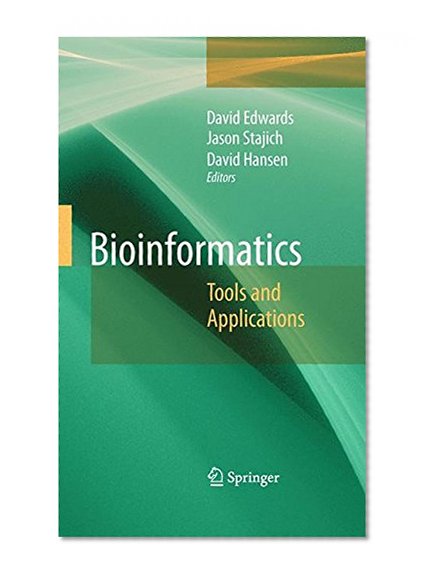 Book Cover Bioinformatics: Tools and Applications
