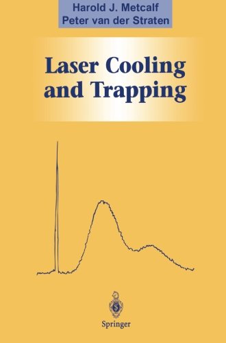 Book Cover Laser Cooling and Trapping (Graduate Texts in Contemporary Physics)