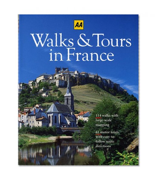 Book Cover Walks & Tours in France (AA Guides)