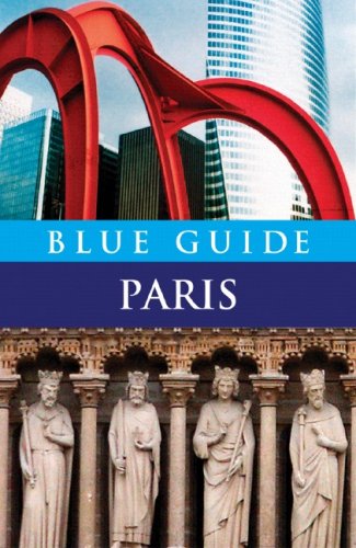 Book Cover Blue Guide Paris (Eleventh Edition)  (Blue Guides)