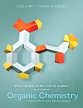 Book Cover Study Guide and Solutions Manual: for Organic Chemistry: Principles and Mechanisms