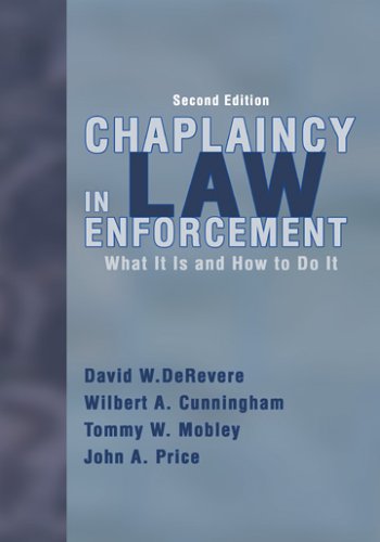 Book Cover Chaplaincy in Law Enforcement: What Is It And How to Do It