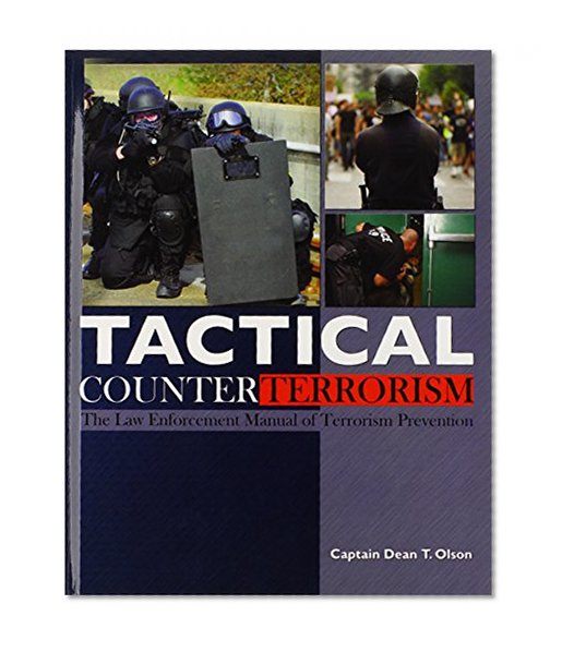 Book Cover Tactical Counterterrorism: The Law Enforcement Manual of Terrorism Prevention