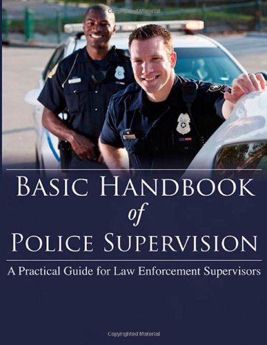 Book Cover Basic Handbook of Police Supervision: A Practical Guide for Law Enforcement Supervisors