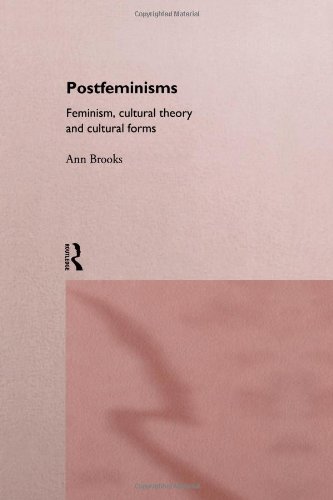Book Cover Postfeminisms: Feminism, Cultural Theory and Cultural Forms