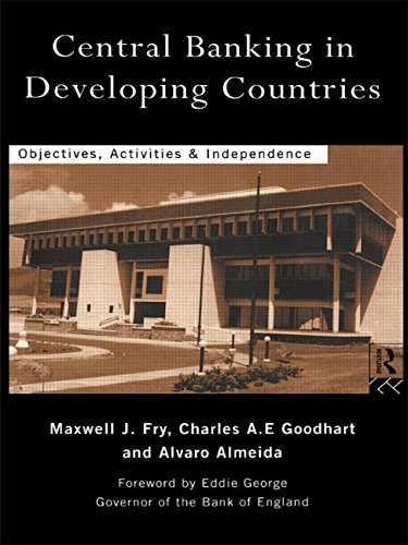 Book Cover Central Banking in Developing Countries: Objectives, Activities and Independence