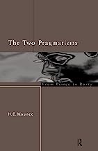 Book Cover The Two Pragmatisms: From Peirce to Rorty