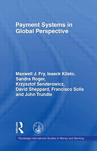 Book Cover Payment Systems in Global Perspective (Routledge International Studies in Money and Banking)