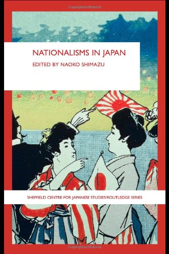 Book Cover Nationalisms in Japan (Sheffield Centre for Japanese Studies/Routledge Series)