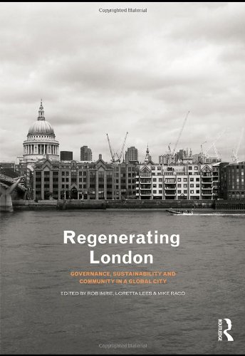 Book Cover Regenerating London: Governance, Sustainability and Community in a Global City