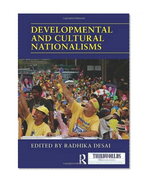 Book Cover Developmental and Cultural Nationalisms (ThirdWorlds)