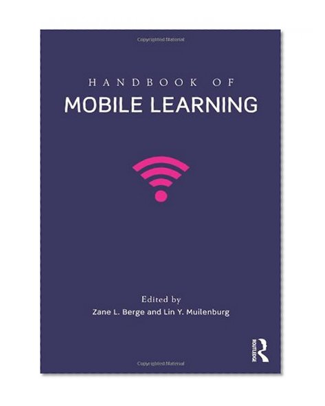 Book Cover Handbook of Mobile Learning