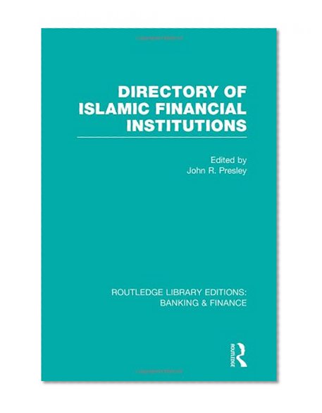 Book Cover Directory of Islamic Financial Institutions (RLE: Banking & Finance)