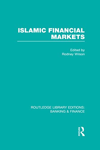 Book Cover Islamic Financial Markets (RLE Banking & Finance)