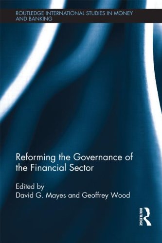 Book Cover Reforming the Governance of the Financial Sector (Routledge International Studies in Money and Banking)