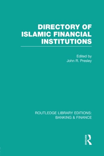 Book Cover Directory of Islamic Financial Institutions (RLE: Banking & Finance)