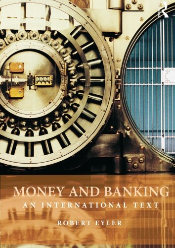 Book Cover Money and Banking: An International Text