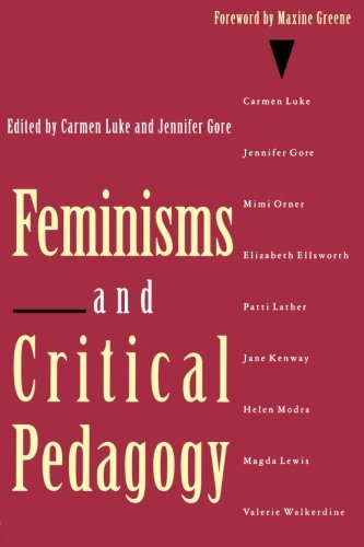 Book Cover Feminisms and Critical Pedagogy