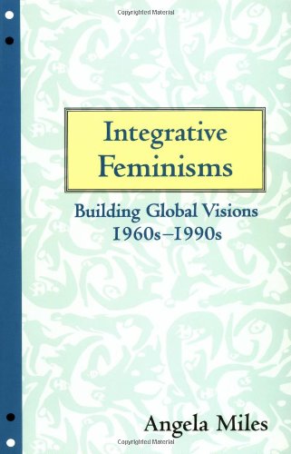 Book Cover Integrative Feminisms: Building Global Visions, 1960s-1990s (Perspectives on Gender)