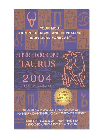 Book Cover Super Horoscopes 2004: Taurus (Super Horoscopes Taurus)