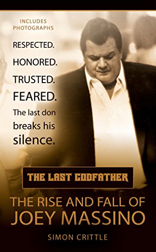 Book Cover The Last Godfather: The Rise and Fall of Joey Massino (Berkley True Crime)