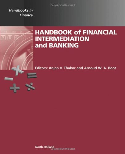 Book Cover Handbook of Financial Intermediation and Banking (Handbooks in Finance)
